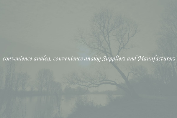 convenience analog, convenience analog Suppliers and Manufacturers
