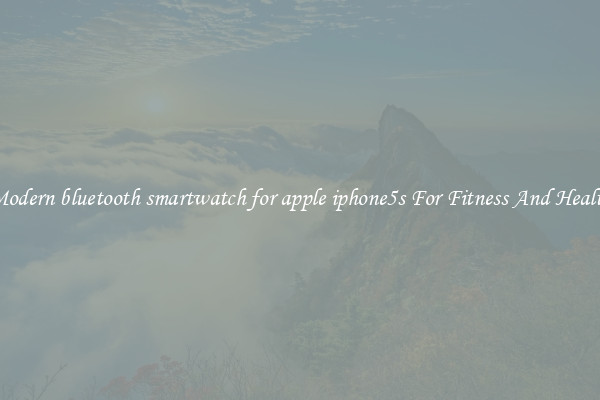 Modern bluetooth smartwatch for apple iphone5s For Fitness And Health